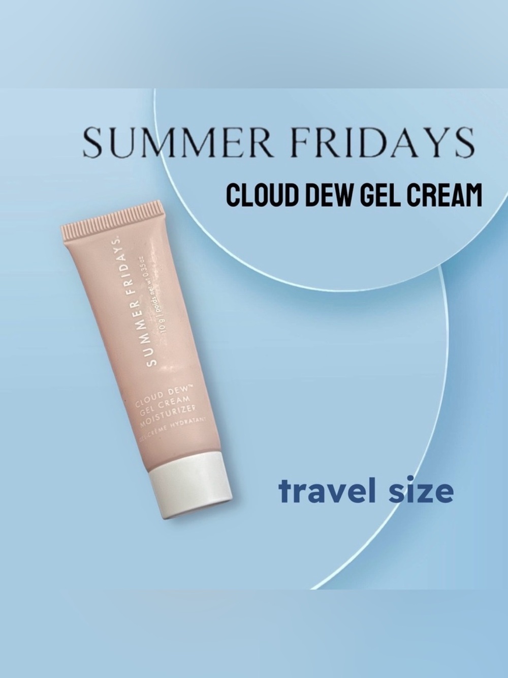 🇺🇸✨HP✨🆕NWOB SUMMER FRIDAYS |TRAVEL| Intense moisture Cloud Dew Gel Moisturizer